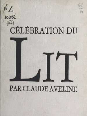 cover image of Célébration du lit